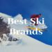 Best Ski Brands